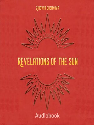 cover image of Revelations of the Sun
